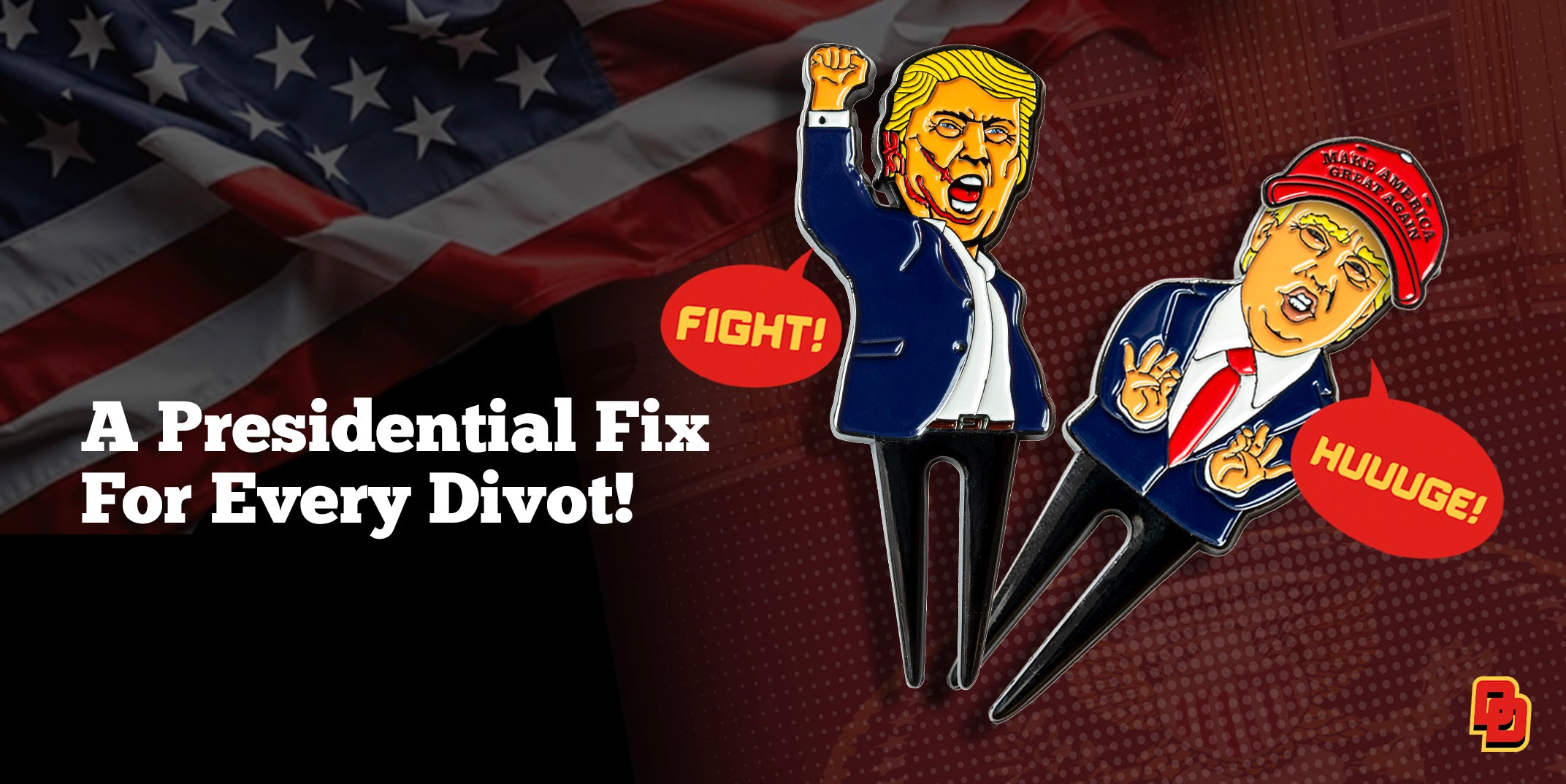 A Presidential Fix for every divot!