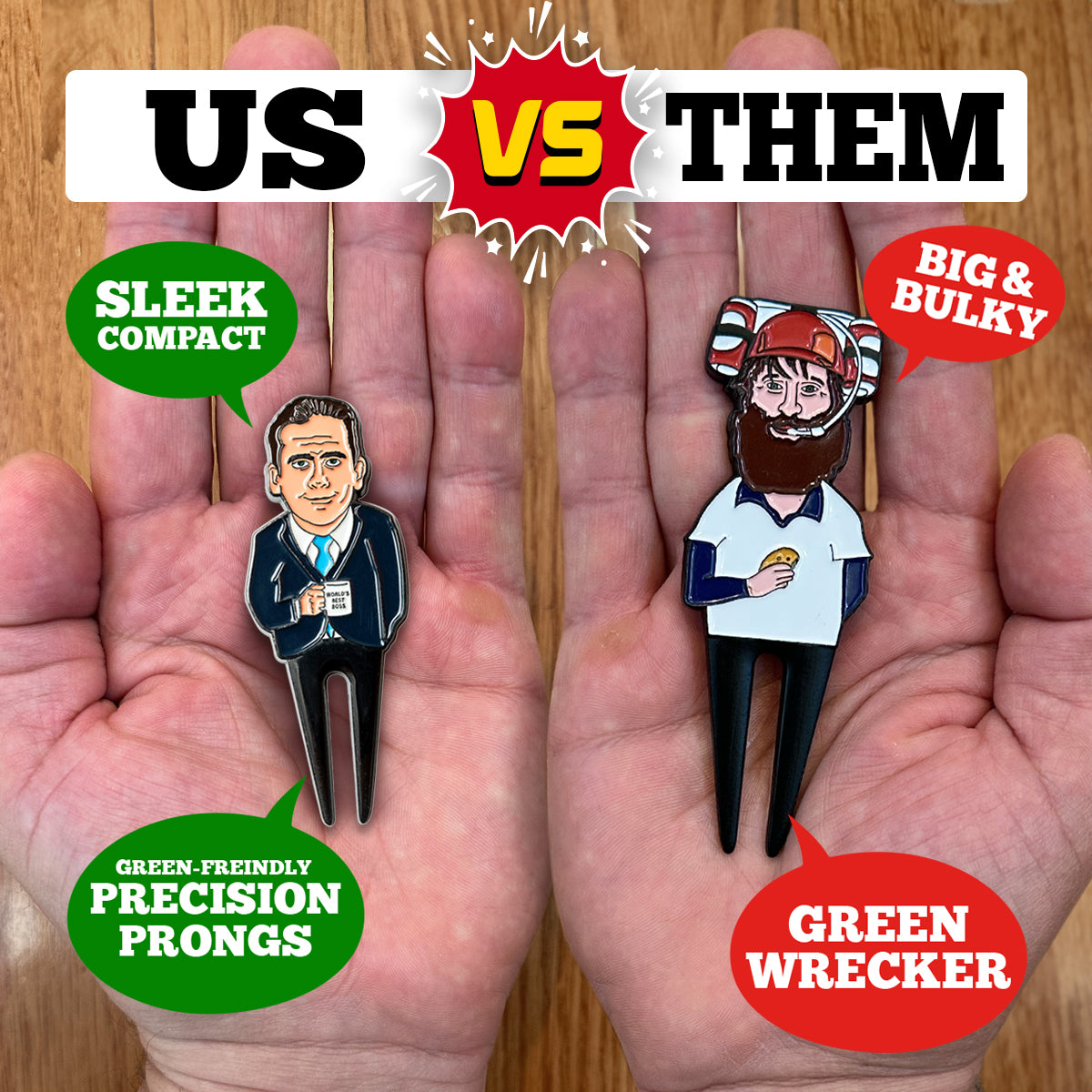 US vs THEM. Sleek compact, green-friendly precision prongs. Big & bulky, green wrecker.